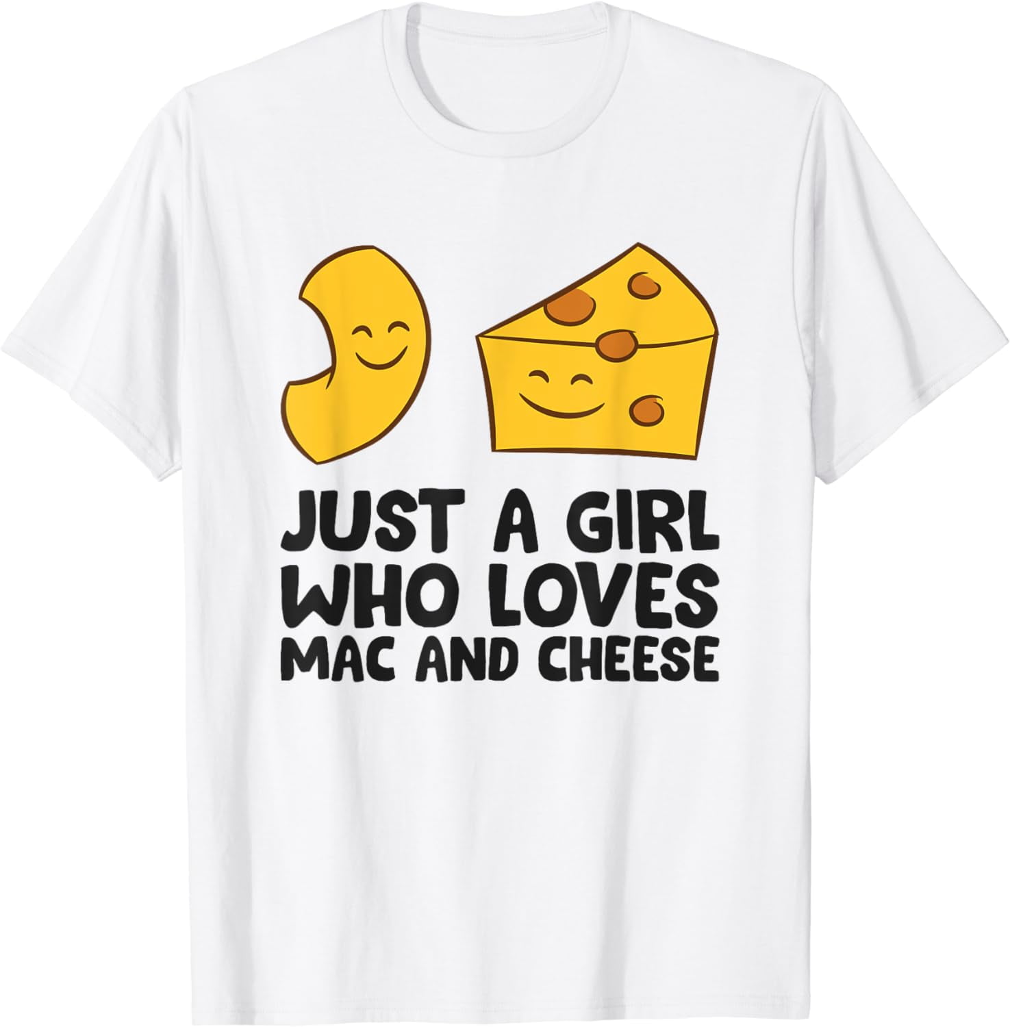 Macaroni And Cheese Just a Girl Who Loves Mac And Cheese T-Shirt