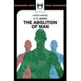 thumbnail image 1 of Macat Library An Analysis of C.S. Lewis's the Abolition of Man, (Paperback), 1 of 1