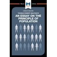 thumbnail image 1 of Macat Library An Analysis of Thomas Robert Malthus's an Essay on the Principle of Population, (Paperback), 1 of 1