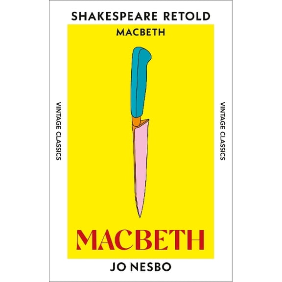 Jo Nesbo Macbeth (Paperback) Shakespeare Retold