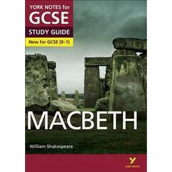 Macbeth: York Notes for Gcse (9-1)