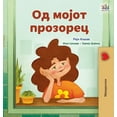 thumbnail image 1 of Macedonian Bedtime Collection From My Window (Macedonian Kids Book), (Hardcover), 1 of 1
