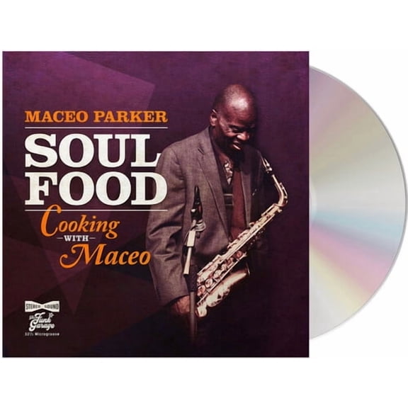 Maceo Paker - Soul Food - Cooking With Maceo - Music & Performance - CD