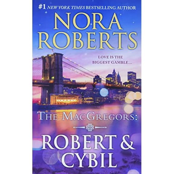 Pre-Owned The Macgregors: Robert & Cybil (Mass Market Paperback) 0373282265 9780373282265