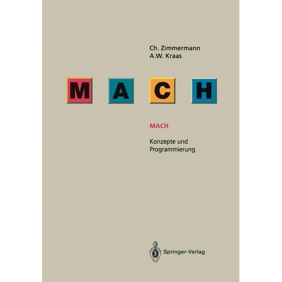 Mach: Konzepte Und Programmierung, (Paperback)