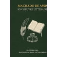 thumbnail image 1 of Machado de Assis, Son Oeuvre LittÃ©raire, (Paperback), 1 of 1