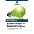 thumbnail image 1 of Machbarkeitsstudie zur biotechnologischen Behandlung von Böden (Paperback), 1 of 1