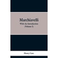thumbnail image 1 of Machiavelli: With an Introduction (Volume I), (Paperback), 1 of 1