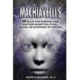 thumbnail image 1 of Machiavelli's 48 Rules for Survival and Success in Any Political, Social or Economic Situation, (Paperback), 1 of 1