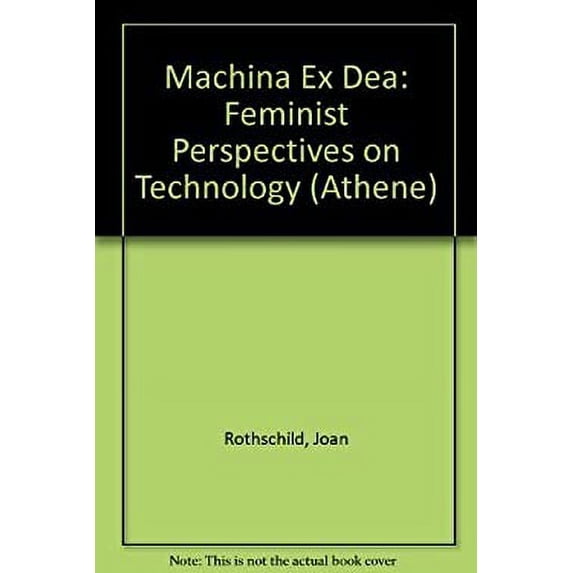 Pre-Owned Machina Ex Dea : Feminist Perspectives on Technology (Paperback) 9780080294032