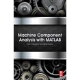 thumbnail image 1 of Machine Component Analysis with MATLAB, (Paperback), 1 of 1