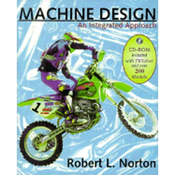 Pre-Owned Machine Design: An Integrated Approach Hardcover