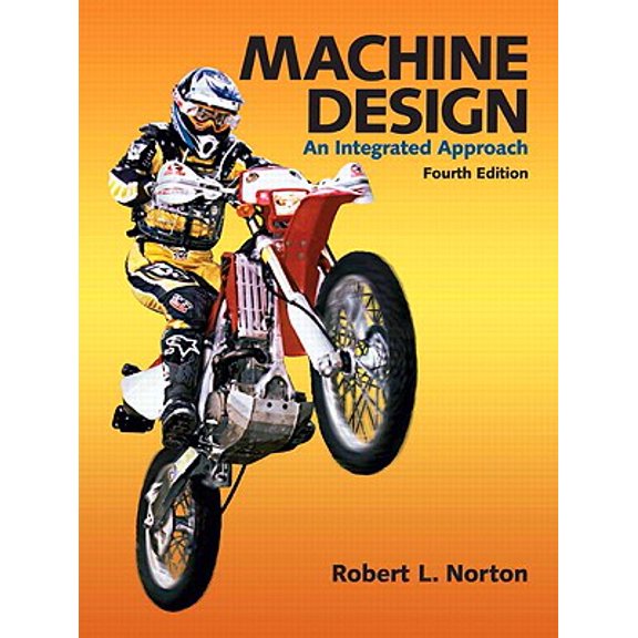 Pre-Owned Machine Design: An Integrated Approach [With CDROM]