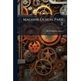 thumbnail image 1 of Machine Design, Part 2 (Paperback), 1 of 1