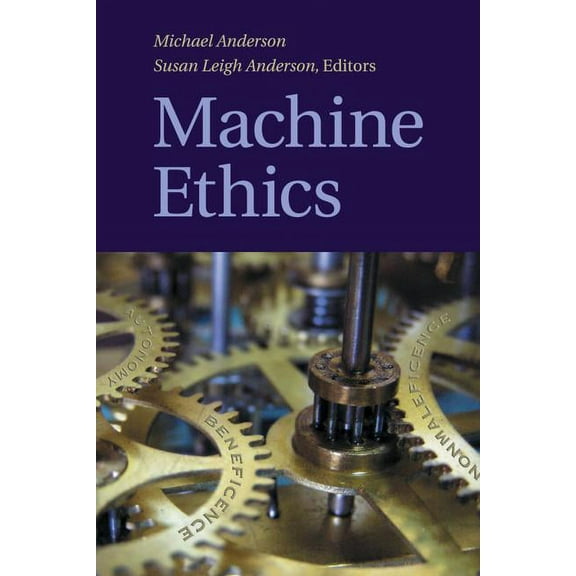 Machine Ethics, (Paperback)