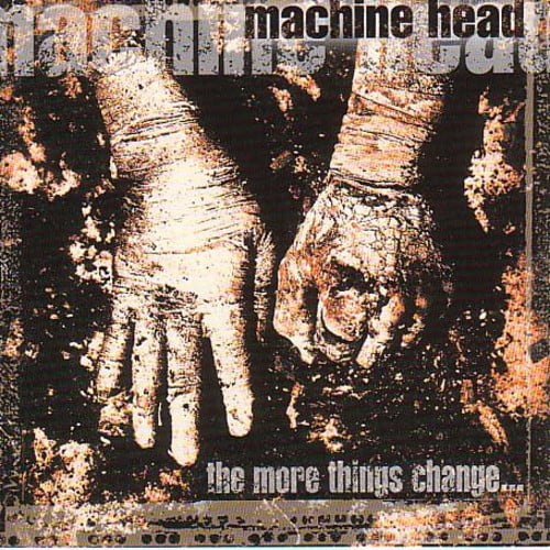 Machine Head - More Things Change - Music & Performance - CD