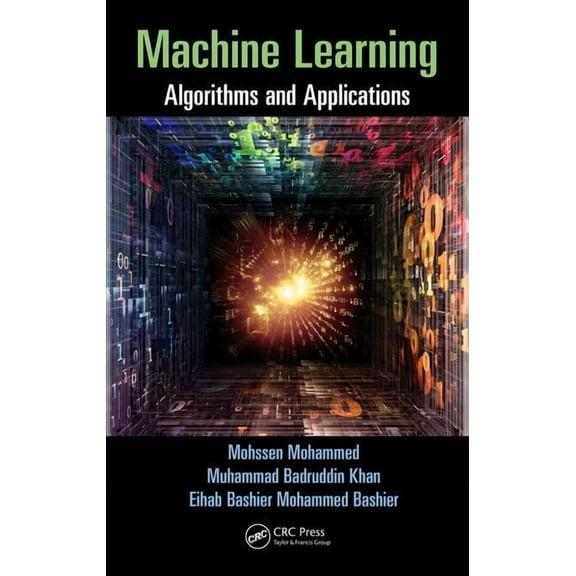 Machine Learning: Algorithms and Applications, (Hardcover)