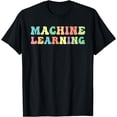 thumbnail image 1 of Machine Learning AI Artificial Intelligence T-Shirt, 1 of 4