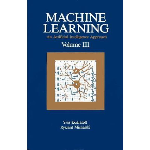 Pre-Owned Machine Learning: An Artificial Intelligence Approach, Volume III