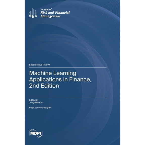 Machine Learning Applications in Finance, 2nd Edition, (Hardcover)
