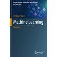 thumbnail image 1 of Machine Learning: Foundations, Methodolo Machine Learning: The Basics, (Paperback), 1 of 1