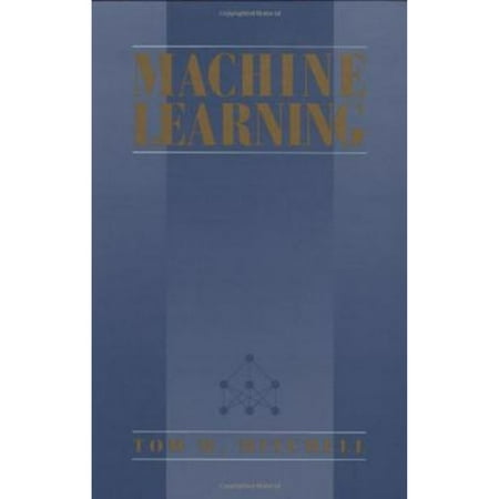 Pre-Owned Machine Learning 9780070428072 0070428077 Hardcover 1 edition