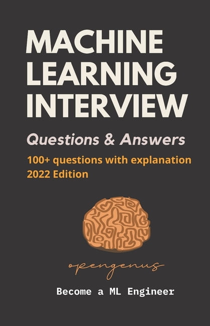 Become a ML Engineer: Machine Learning Interview Questions and Answers ...