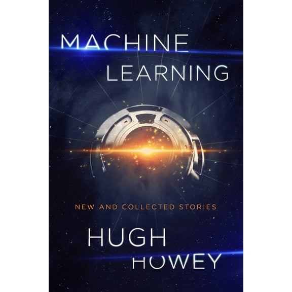 Machine Learning: New and Collected Stories, (Paperback)