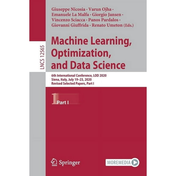 Machine Learning, Optimization, and Data Science: 6th International Conference, Lod 2020, Siena, Italy, July 19-23, 2020, (Paperback)