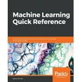 thumbnail image 1 of Machine Learning Quick Reference (Paperback), 1 of 1
