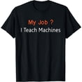 thumbnail image 1 of Machine Learning Shirt, Data Science, Job, Engineer, Math T-Shirt, 1 of 4