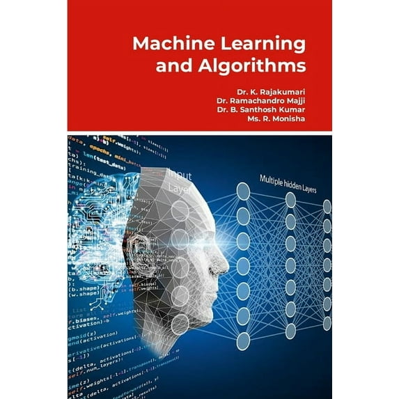Machine Learning and Algorithms, (Paperback)