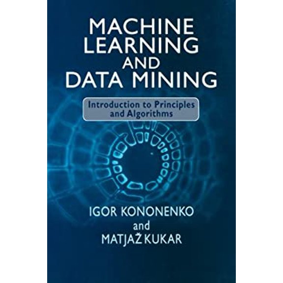 Pre-Owned Machine Learning and Data Mining (Paperback) 1904275214 9781904275213