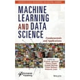 thumbnail image 1 of Machine Learning and Data Science: Fundamentals and Applications (Hardcover), 1 of 1