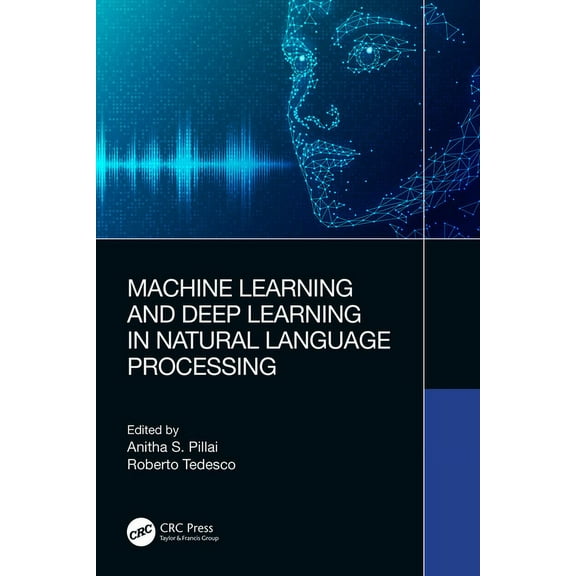 Machine Learning and Deep Learning in Natural Language Processing, (Hardcover)
