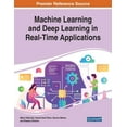 thumbnail image 1 of Machine Learning and Deep Learning in Real-Time Applications, (Paperback), 1 of 2