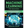 thumbnail image 1 of Machine Learning for Beginners: A Math Guide to Mastering Deep Learning and Business Application. Understand How Artific, 1 of 1