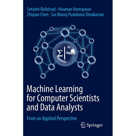 Machine Learning for Computer Scientists and Data Analysts: From an Applied Perspective, (Paperback)