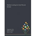 thumbnail image 1 of Machine Learning for Cyber Physical Systems, (Hardcover), 1 of 1