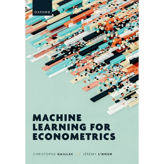 Machine Learning for Econometrics, (Paperback)