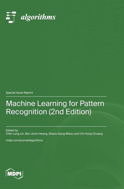 Machine Learning for Pattern Recognition (2nd Edition), (Hardcover)