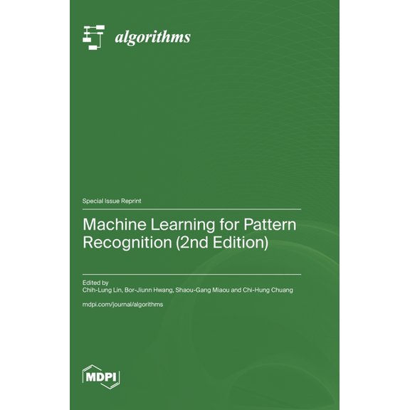 Machine Learning for Pattern Recognition (2nd Edition), (Hardcover)