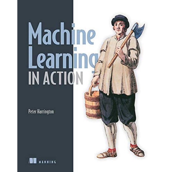 Pre-Owned Machine Learning in Action (Paperback) 1617290181 9781617290183