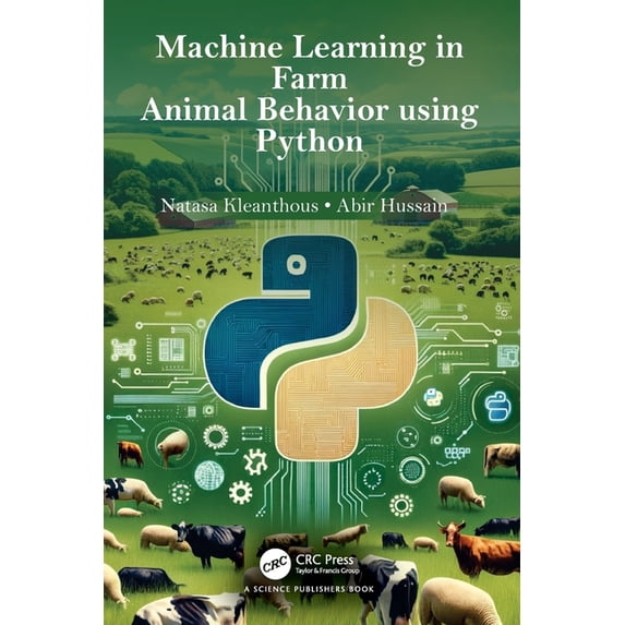 Machine Learning in Farm Animal Behavior using Python, (Paperback)