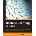 thumbnail image 1 of Machine Learning in Java (Paperback), 1 of 1