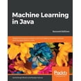 thumbnail image 1 of Machine Learning in Java, Second Edition, (Paperback), 1 of 1