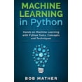 thumbnail image 1 of Machine Learning in Python: Hands on Machine Learning with Python Tools, Concepts and Techniques, (Hardcover), 1 of 1