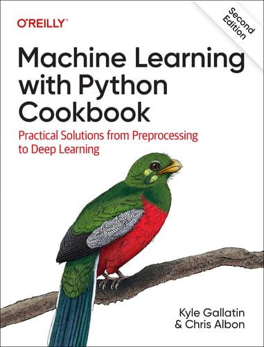 Free Shipping! Machine Learning with Python Cookbook: Practical ...