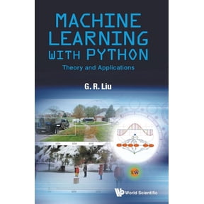 Machine Learning with Python: Theory and Applications, (Hardcover)