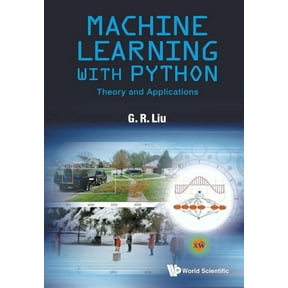 Machine Learning with Python: Theory and Applications, (Paperback)